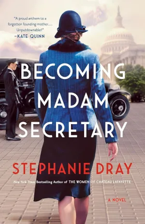 Becoming Madam Secretary Paperback  March 18, 2025