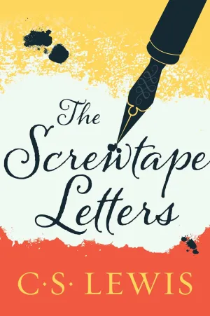 The Screwtape Letters (The C.S. Lewis Signature Classics) Paperback  February 6, 2001