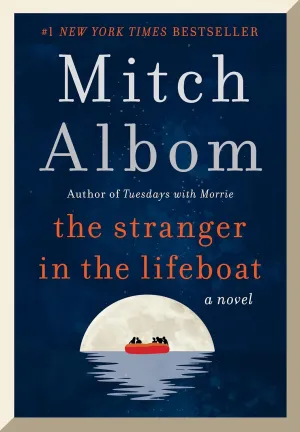 The Stranger in the Lifeboat: A Novel Hardcover  Deckle Edge, November 2, 2021