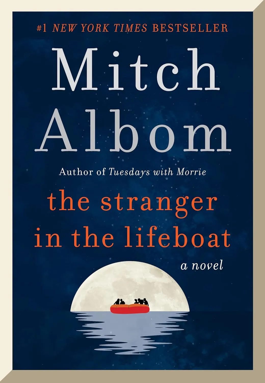 The Stranger in the Lifeboat: A Novel Hardcover  Deckle Edge, November 2, 2021